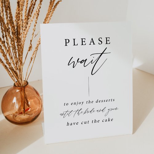 Please Wait Elegant Wedding Dessert Table Sign 