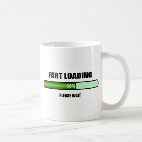 Please Wait Fart Now Loading novelty Coffee Mug