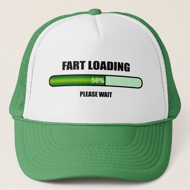 Please Wait Fart Now Loading Trucker Hat (Front)