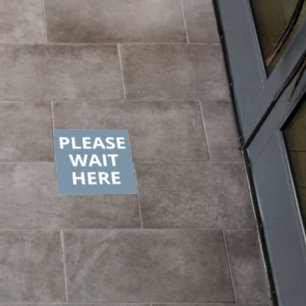 Please Wait Here Custom Business  Floor Decals