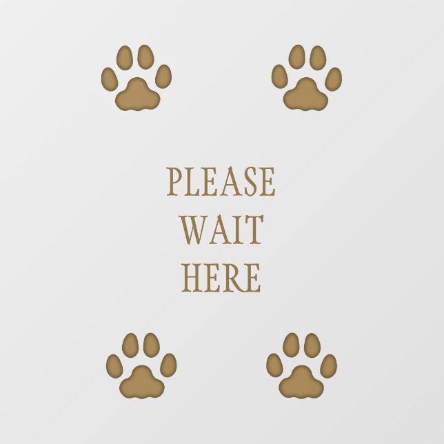 "Please Wait Here" Sign Cat Paw Prints Brown Floor Decals (Front)