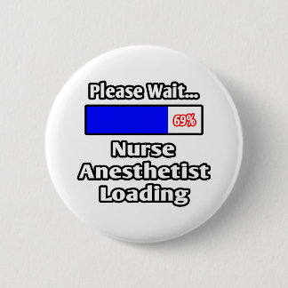 Please Wait...Nurse Anesthetist Loading Button