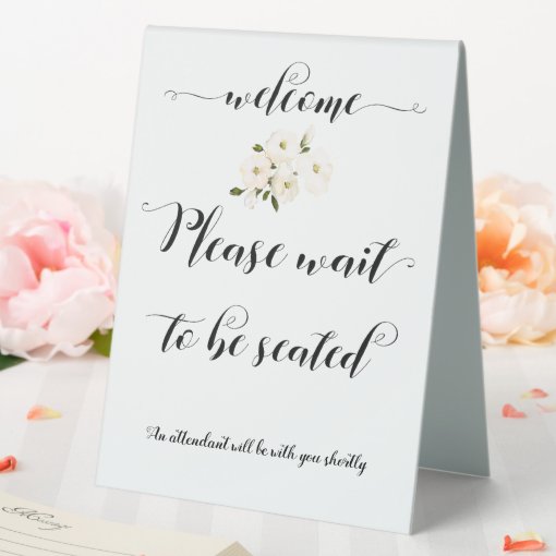 Please Wait To Be Seated Black Calligraphy Sign | Zazzle