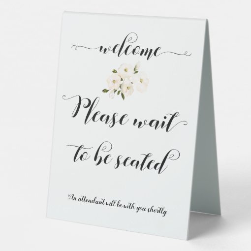 Please Wait To Be Seated Black Calligraphy Sign | Zazzle