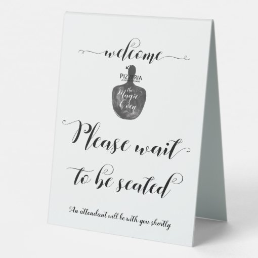 Please Wait To Be Seated Custom Logo Sign | Zazzle