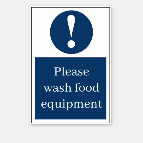 Please Wash Food Equipment Sticker