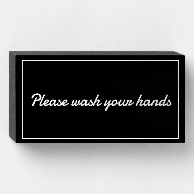 Please wash hands sign CUSTOMIZABLE (Front Horizontal)