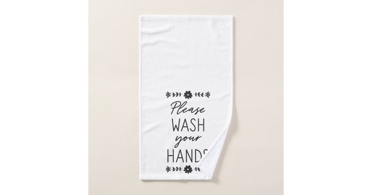 Please Wash Your Hands Black Hand Towel | Zazzle