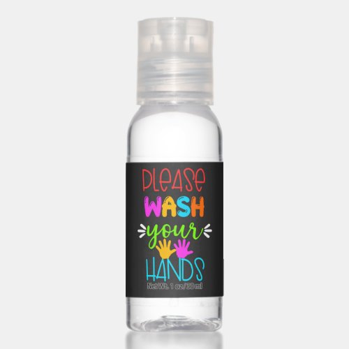 Please Wash Your Hands Colorful Modern Typography Hand Sanitizer