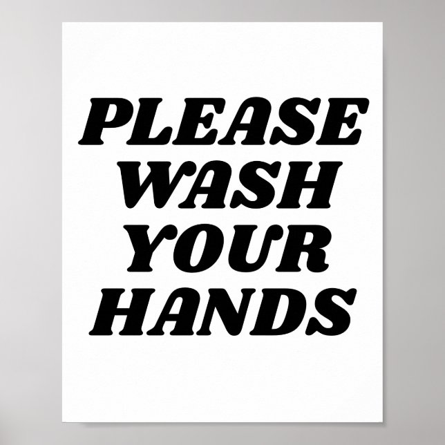 Please wash your hands poster (Front)