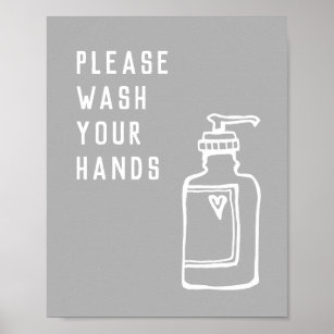 Please Wash Your Hands Soap Minimalist Gray Poster