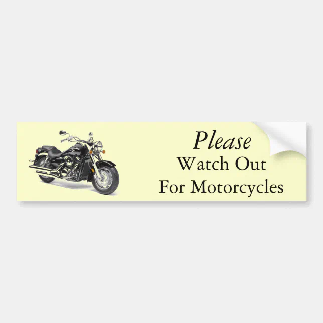 Please Watch Out For Motorcycles Bumper Sticker Zazzle