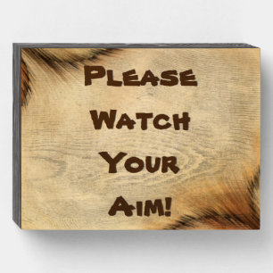 Please Watch Your Aim Whimsical Bathroom Reminder  Wooden Box Sign
