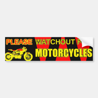 PLEASE WATCHOUT FOR MOTORCYCLES - BUMPER STICKER