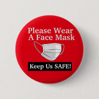 Please Wear A Face Mask Button