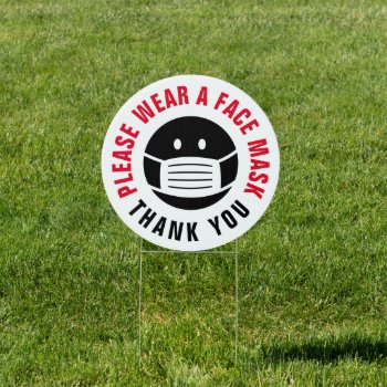 Please Wear A Face Mask Front Lawn Yard Sign by iprint at Zazzle