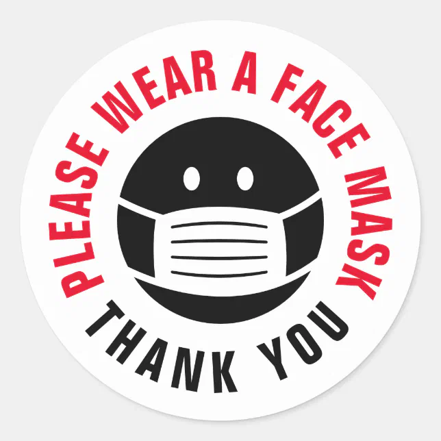 Please wear a face mask sign reminder stickers | Zazzle