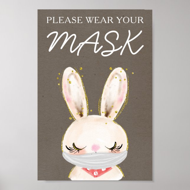 Please Wear A Mask Sign, Mask Required, Bunny Post Poster (Front)