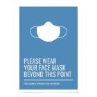 Please Wear Your Face Mask