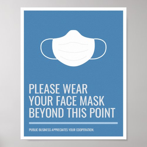 Please Wear Your Face Mask Poster