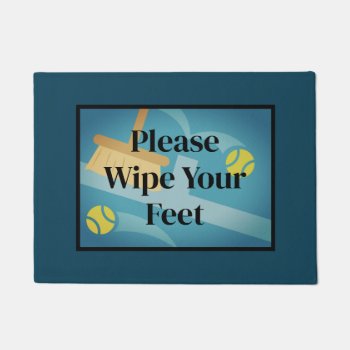 Please Wipe Your Feet Blue Tennis Court Doormat by imagewear at Zazzle