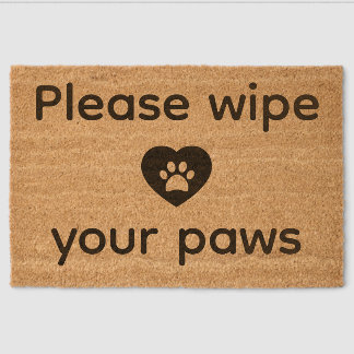 Please Wipe Your Paws Welcome Mat