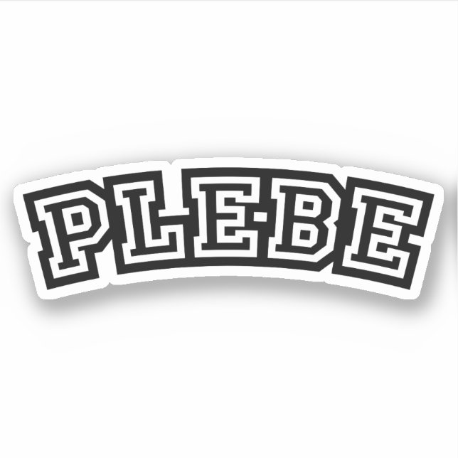 PLEBE STICKER (Front)