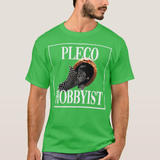 Pleco Hob T-Shirt
