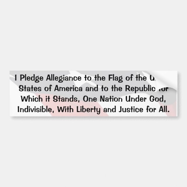 Pledge Of Allegiance Bumper Sticker (Front)