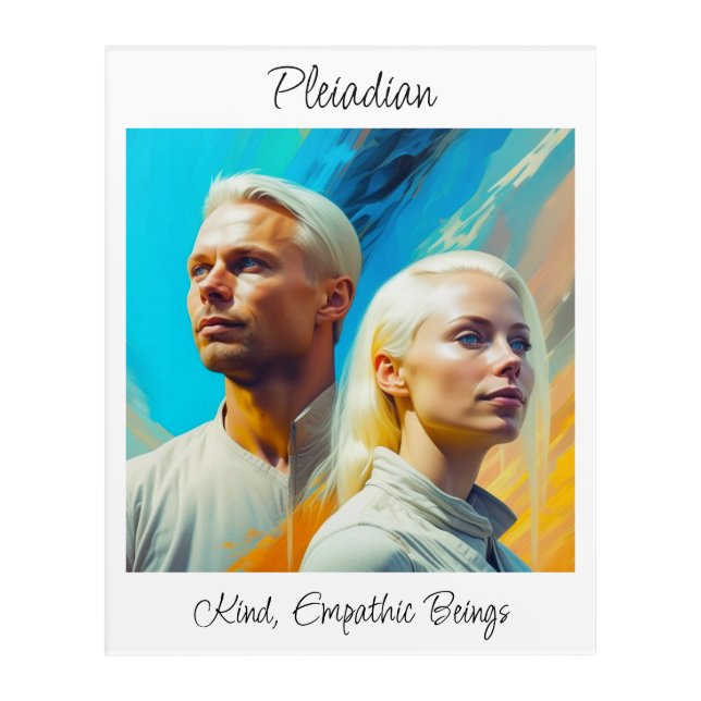 Pleiadians Extraterrestrial Alien Race Acrylic Print (Front)