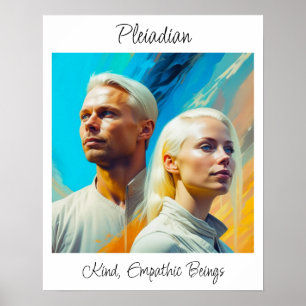Pleiadians Extraterrestrial Alien Race Poster