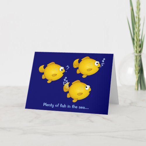 Plenty of fish in the sea Plenty of fish in th Holiday Card