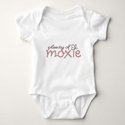 Plenty of moxie baby bodysuit