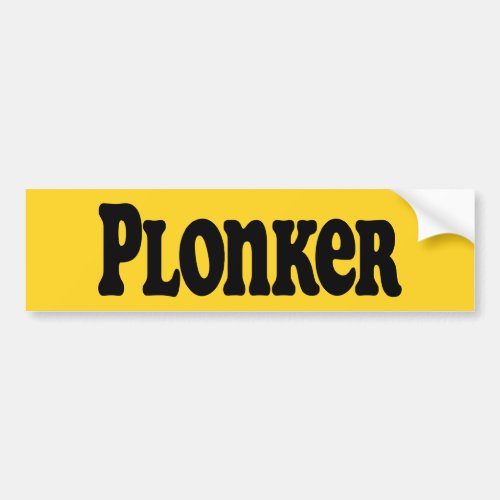 Plonker Bumper Sticker