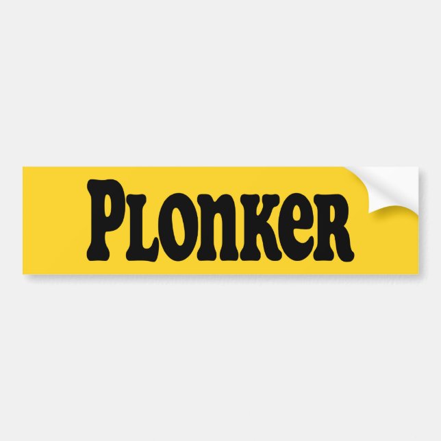 Plonker Bumper Sticker (Front)