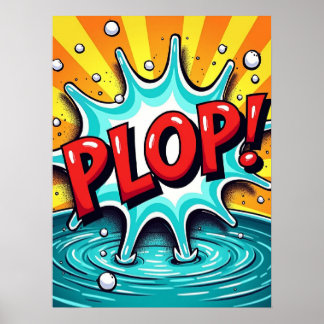 PLOP! Pop Art Comic Water Splash Poster