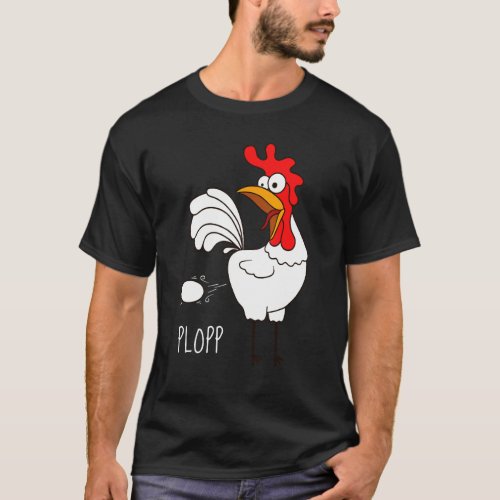 Plopp Eggs Henhouse Chicken T_Shirt