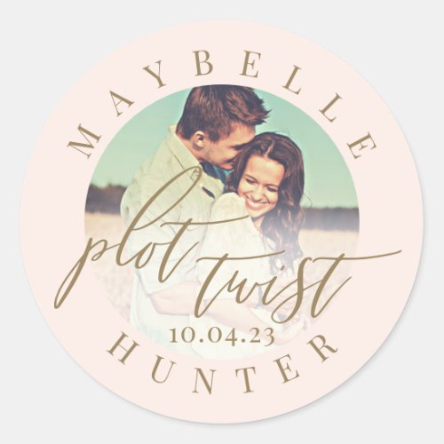 Plot Twist Calligraphy Photo Pink Save The Date Classic Round Sticker