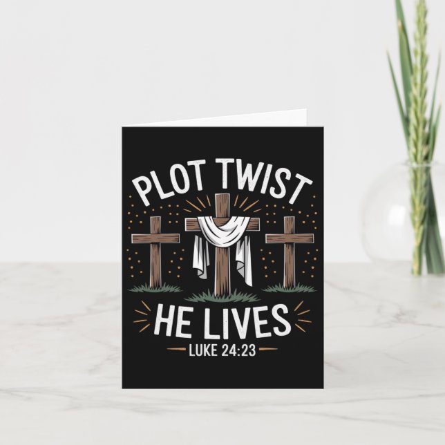 Plot Twist He Lives Cross Funny Christian Easter D Card (Front)