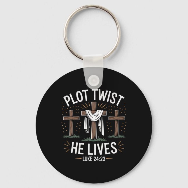 Plot Twist He Lives Cross Funny Christian Easter D Keychain (Front)