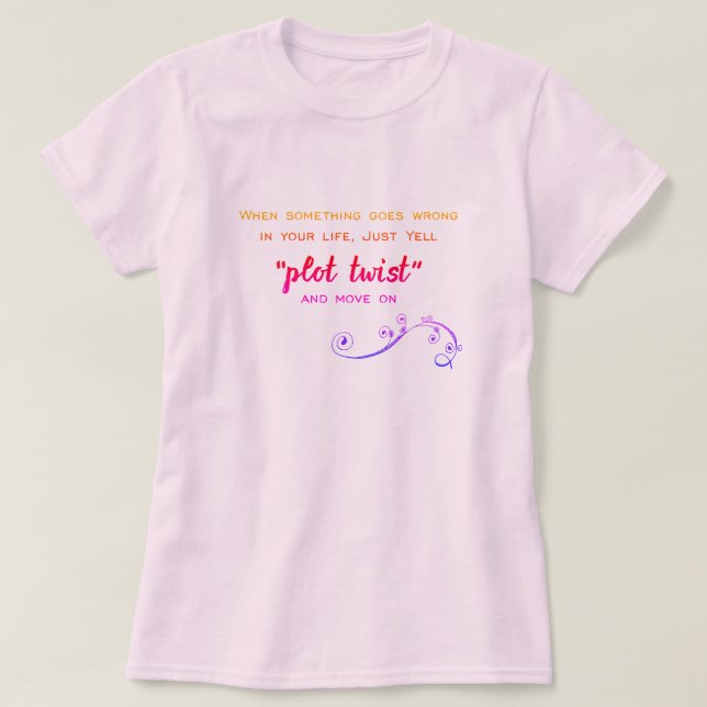Plot Twist Humorous Book Club   T-Shirt (Design Front)