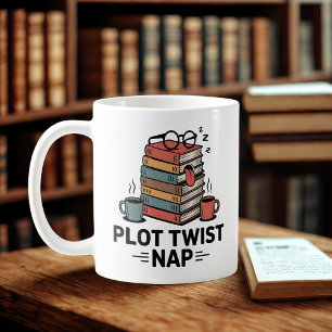 Plot Twist Nap   Funny Book Lover Design   Coffee Mug