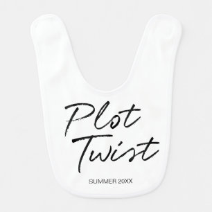 Plot Twist pregnancy announcement editable date Baby Bib