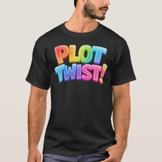 Plot Twist Shirt