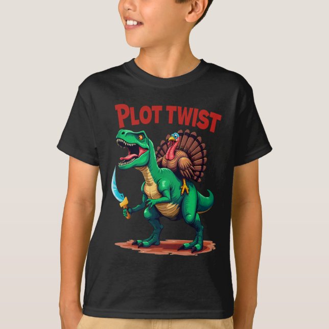 Plot Twist Turkey Riding Dinosaur T-rex Funny Than T-Shirt (Front)