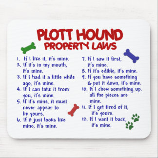PLOTT HOUND Property Laws 2 Mouse Pad