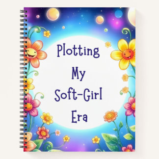 Plotting My Soft Girl Era – Floral Notebook