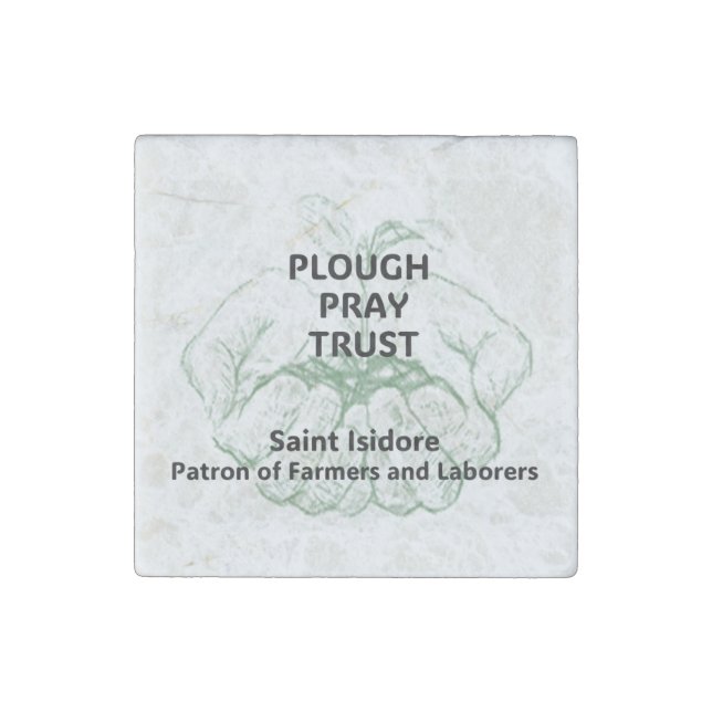 "Plough Pray Trust" Saint Isidore Magnet (Front)