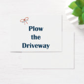 Plow The Driveway Reminders (Desk)