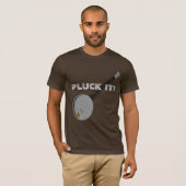 Pluck it Banjo T-Shirt (Front Full)